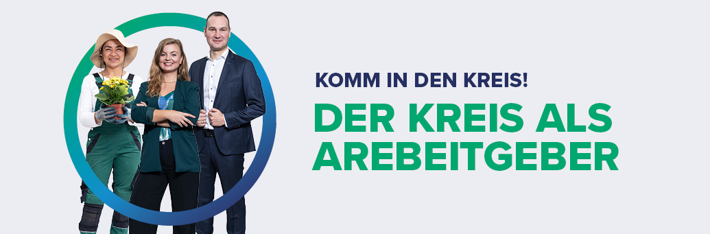 Der Kreis als Arbeitgeber